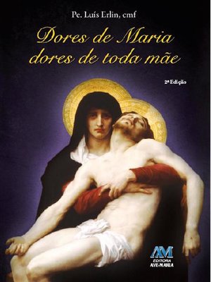cover image of Dores de Maria, Dores de toda mãe
